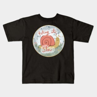 Taking it slow snail Kids T-Shirt